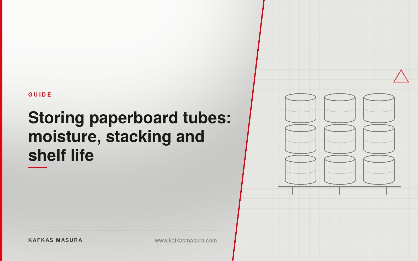 Storing paperboard tubes: moisture, stacking and shelf life — Kafkas Masura