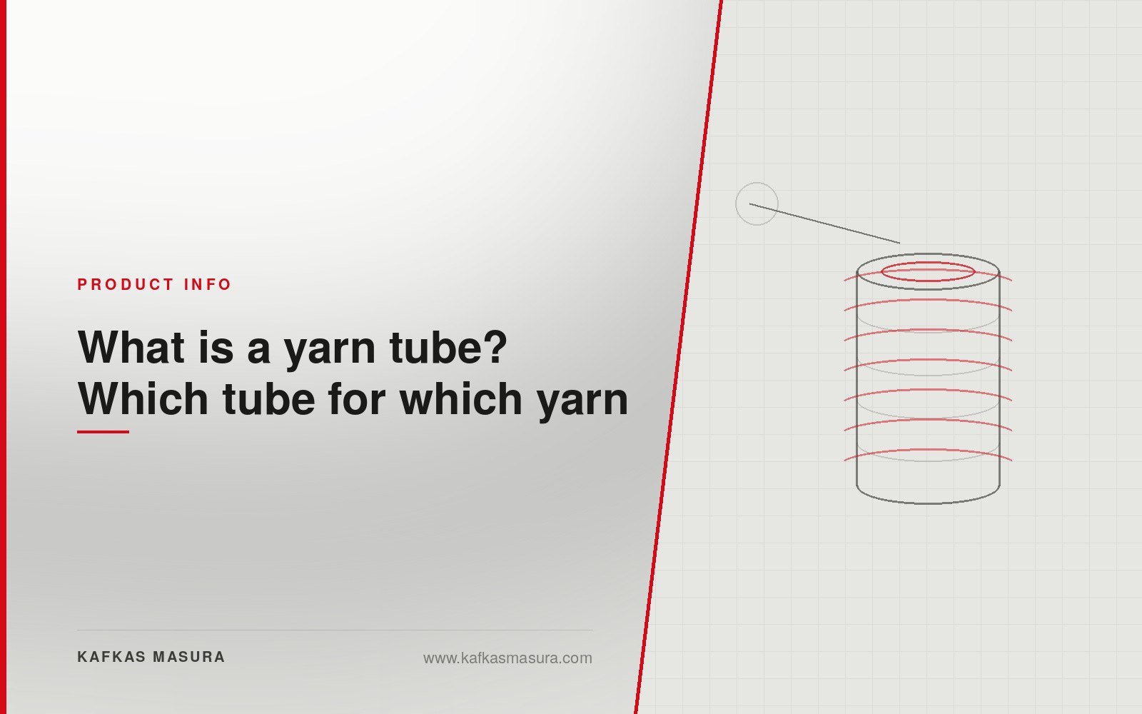 What is a yarn tube? Which tube for which yarn — Kafkas Masura