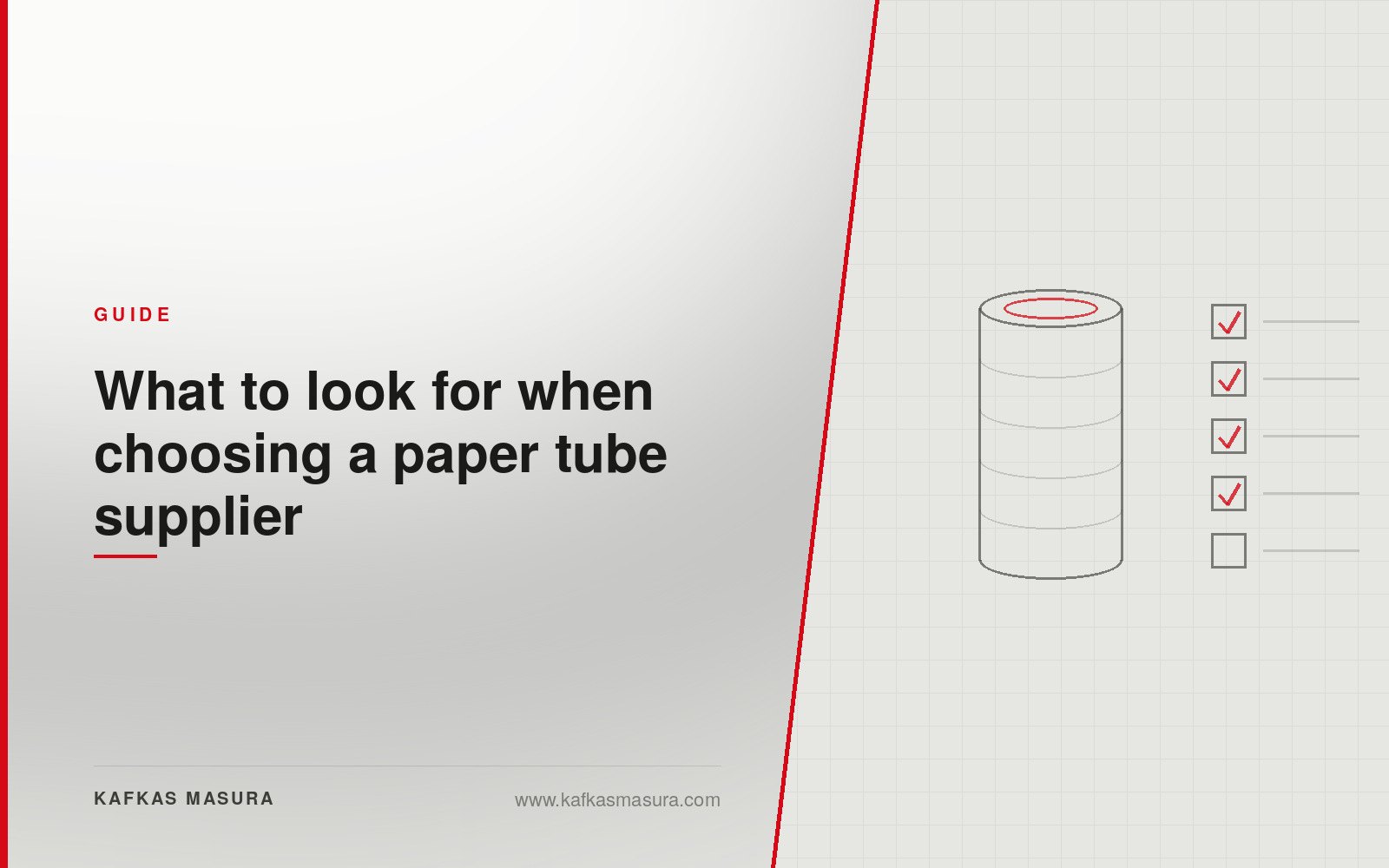 What to look for when choosing a paper tube supplier — Kafkas Masura